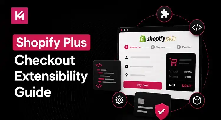 Shopify Plus Checkout Extensibility Guide Shopify Plus Checkout Extensibility Guide