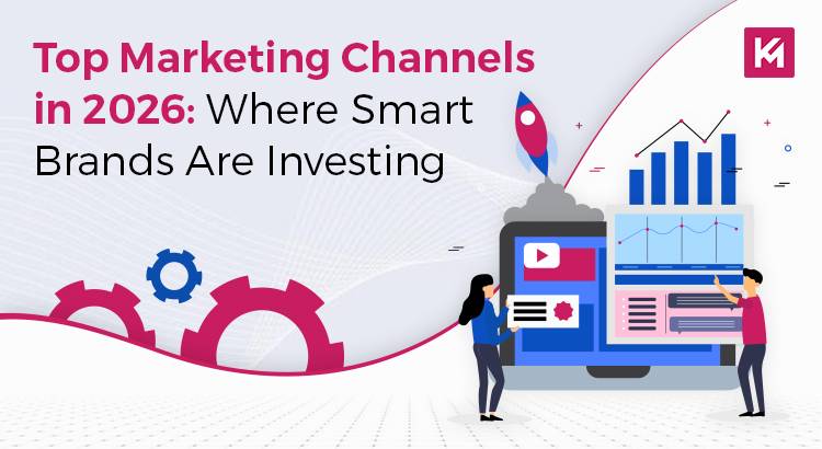 Top Marketing Channels in 2026 Top Marketing Channels in 2026