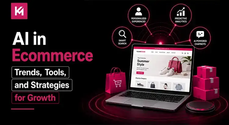 ai-in-ecommerce-trends-tools-and-strategies-for-growth.webp