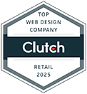 Top Web Design Company Clutch Retail Award 2025 Top Web Design Company Clutch Retail Award 2025